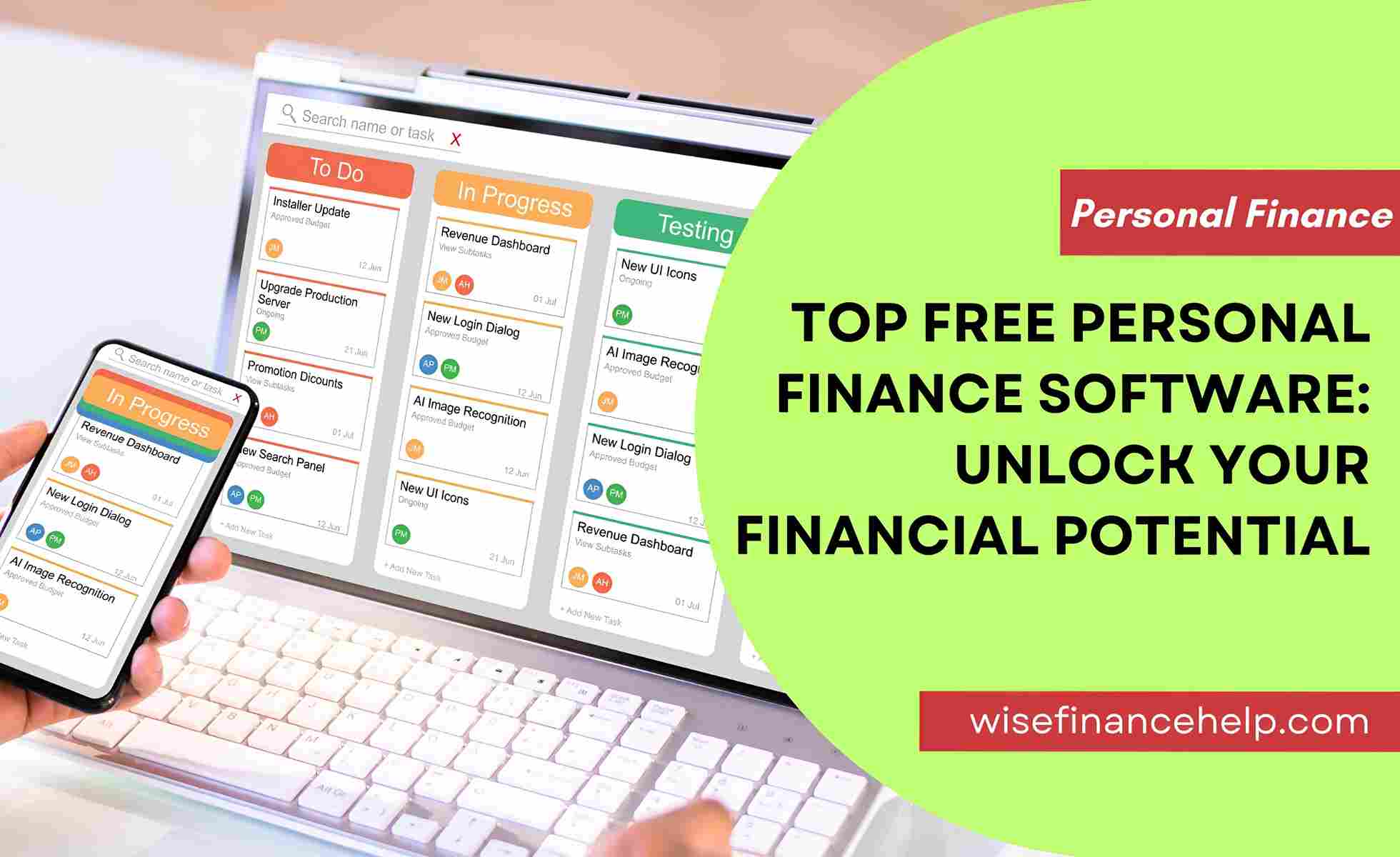 Top Free Personal Finance Software: Unlock Your Financial Potential