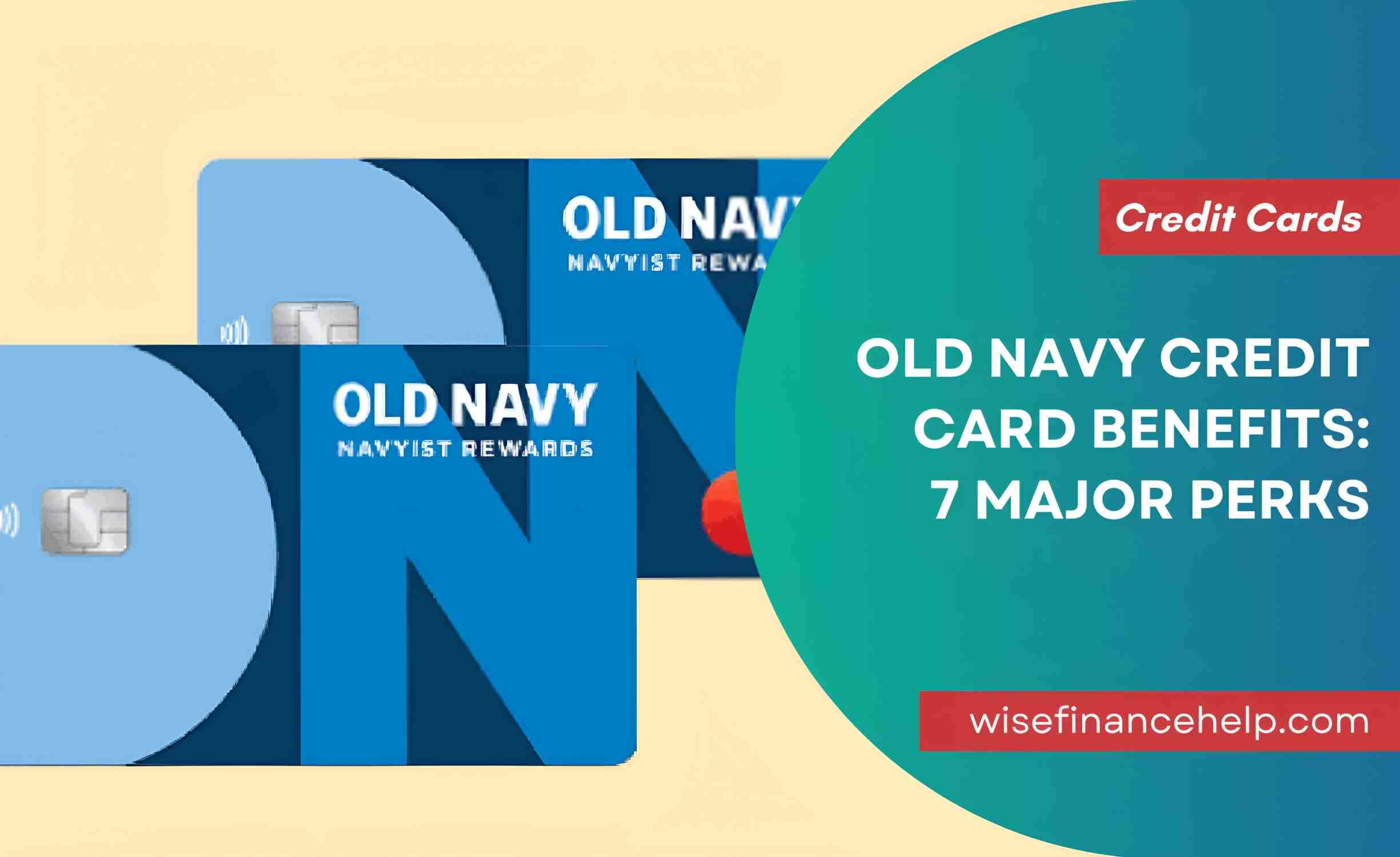 Old Navy Credit Card Benefits